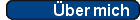 &Uuml;ber mich