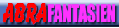 Abrafantasien