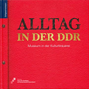 Alltag in der DDR