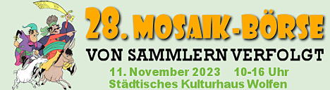 28. MOSAIK-Börse Wolfen 11. November 2023