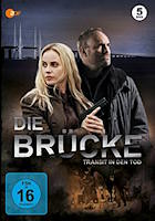 Die Brücke - Transit in den Tod Die Brücke - Transit in den Tod