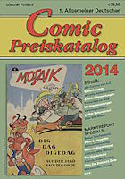 1. Allgemeiner Deutscher Comic Preiskatalog 2014 Comic Preiskatalog 2014