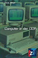 René Meyer: Computer in der DDR