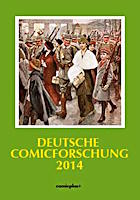 Deutsche Comicforschung Band 10 (2014) Deutsche Comicforschung 2014