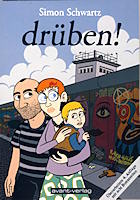 Simon Schwartz: drüben! (Vierte, erweiterte Auflage) drüben!