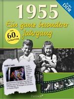 1955 - Ein ganz besonderer Jahrgang in der DDR