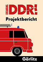 Erfahrung DDR! Projektbericht
