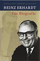 Heinz Erhardt - Die Biografie