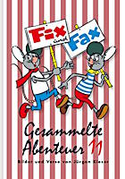 Jürgen Kieser: Fix und Fax - Gesammelte Abenteuer Bd. 11 Fix & Fax SC 11