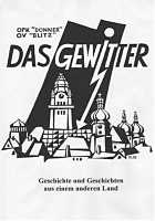 Das Gewitter. Geschichte und Geschichten aus einem anderen Land Das Gewitter