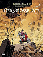Loisel / Mallié: Der große Tote Bd. 4 Sombre Der große Tote 4