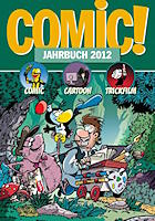 Burkhard Ihme (Hrsg.): COMIC!-Jahrbuch 2012 COMIC!-Jahrbuch 2012