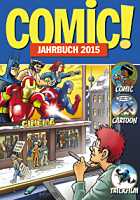 Burkhard Ihme (Hrsg.): COMIC!-Jahrbuch 2015 COMIC!-Jahrbuch 2015
