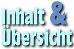 Inhalt & Übersicht