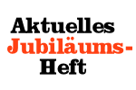 Aktuelles Jubiläumsheft