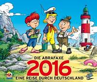 Kalender 2016: Die Abrafaxe auf dem Olymp Abrafaxe-Kalender 2016