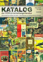 Spiller/Opitz: Katalog der DDR-Unterhaltungsliteratur Katalog der DDR-Unterhaltungsliteratur