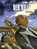 Matz / Jacamon: Der Killer Bd.10 Feuereifer Der Killer 10