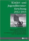 Kinder- und Jugendliteraturforschung 2012/2013