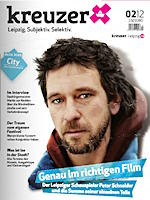 Kreuzer Leipzig 02/2012 Kreuzer 02/2012
