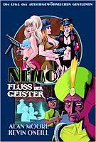 Moore/O'Neill: Die Liga der außergewöhnlichen Gentlemen: Nemo - Fluss der Geister Nemo - Fluss der Geister