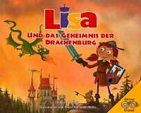 Rufledt / Kuchinke-Hofer: Lisa und das Geheimnis der Drachenburg Lisa und das Geheimnis der Drachenburg