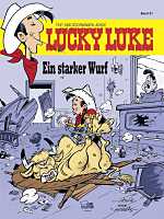 Achdé: Lucky Luke Bd. 91 - Ein starker Wurf Lucky Luke 91