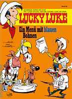 Morris und Achdé: Lucky Luke Bd. 92 - Ein Menü mit blauen Bohnen Lucky Luke 92