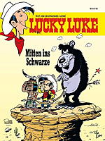 Achdé: Lucky Luke Bd. 96 Mitten ins Schwarze Lucky Luke 96