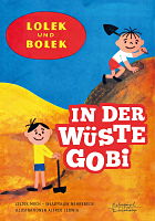 Lolek und Bolek in der Wüste Gobi