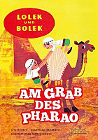 Lolek und Bolek am Grab des Pharao