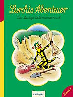 Lurchis Abenteuer. Das lustige Salamanderbuch Band 7 Lurchis Abenteuer 7