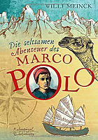 Die seltsamen Abenteuer des Marco Polo