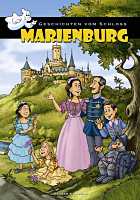 Saurer & Albers: Geschichten vom Schloss Marienburg Geschichten vom Schloss Marienburg