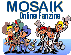 MOSAIK online Fanzine