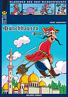 Heinz Jankowsky. Klassiker der DDR-Bildgeschichte Band 24: Münchhausen Münchhausen
