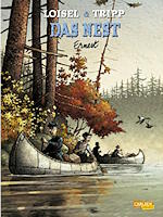 Loisel / Tripp. Das Nest 6: Ernest Das Nest 6: Ernest