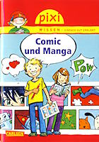 pixi Wissen: Comic und Manga