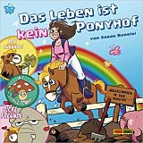 Sarah Burrini: Das Leben ist kein Ponyhof 2 Das Leben ist kein Ponyhof 2