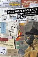 Klaus Thaler: Eine Puppe packt aus