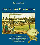 Der Tag des Dampfrosses