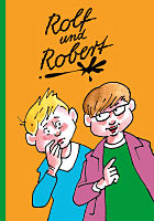 Rolf und Robert