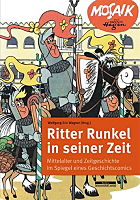 Ritter Runkel in seiner Zeit