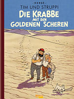 Hergé: Tim und Struppi. Die Krabbe mit den goldenen Scheren