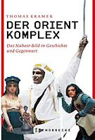 Der Orient-Komplex