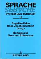 Angelika Feine / Hans-Joachim Siebert (Hrsg.): Beiträge zur Text- und Stilanalyse Beiträge zur Text- und Stilanalyse