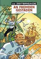 Duhamel / Kris: Die Zeitbrigade 1: An fremden Gestaden Die Zeitbrigade 1